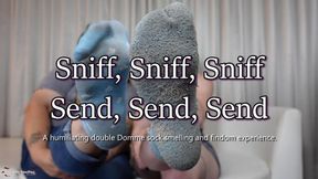 Sniff Sniff Sniff Send Send Send
