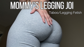 Step-Mommy&#039;s legging joi