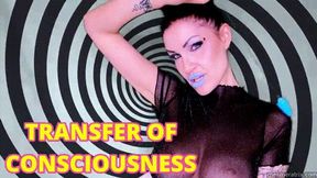 TRANSFER OF CONSCIOUSNESS