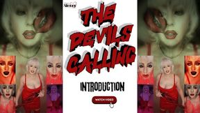 THE DEVIL'S CALLING INTRODUCTION