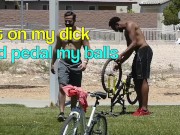 Sit On My Cock And Pedal My Balls Teaser
