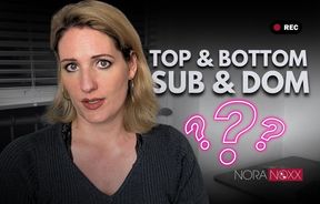 Nora erklärt: Was bedeutet Top und Bottom oder auch Sub und Dom?