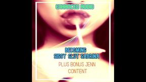 Becoming Sissy Sabrina and BJ POV CEI for Sissy Jenn