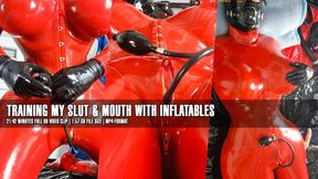 Training my slut & mouth with inflatables 21:42 minutes full HD video clip