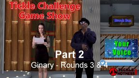 Tickle Challenge Game Show - Part 2 - Ginary - Rounds 3 & 4