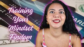 Training Your Mindset Findom