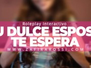 ROLEPLAY INTERACTIVO "TU DULCE ESPOSA TE ESPERA" [ASMR] SOLO AUDIO | ARGENTINA CALIENTE