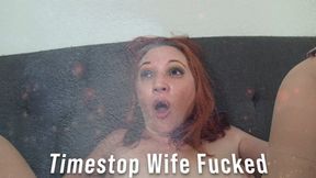 Timestop Wife Fucked 12