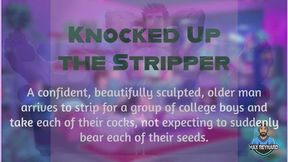 Knocked Up the Stripper