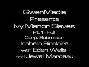 IVY MANOR SLAVES PART 1