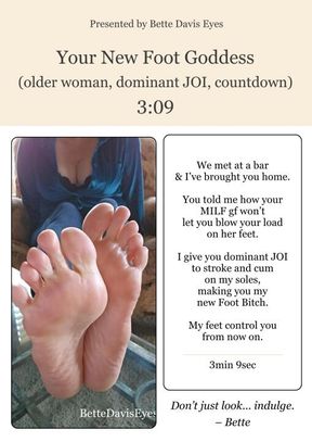 Your New Foot Goddess (older woman, trash talking your gf, dominant soles JOI) 3:09