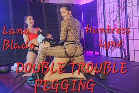 DOUBLE TROUBLE PEGGING