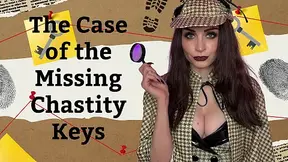 The Case of the Missing Chastity Keys