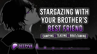 Stargazing With Your Brother's Bestfriend | Male Moans | Deep Voice | Audio Erotica | BF Audio | M4F