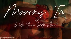 Moving In With Your Step-Aunt