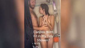 Can We Both Fit in My Tiny Shower? - with Taffy