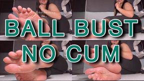 BALL BUST NO CUM