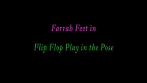 Farrah Feet in Flip Flop Play in the Pose