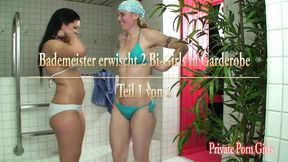 Lifeguard caught two bi-girls in cloakroom - Part 1