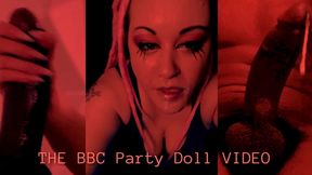 the bbc party doll video by goddess lana