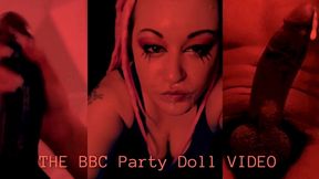 the bbc party doll video by goddess lana
