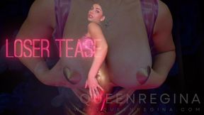 Loser tease