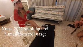 Custom: Xmas 2022 smoking and human footstool usage