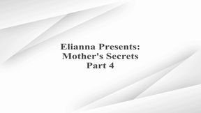 Mother's Secrets Part 4
