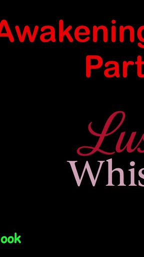 Awakening Desires - Part One Hundred Thirteen - English Audio Story with Subtitle