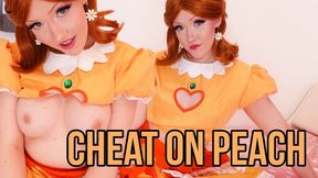 Cheat on Peach with Daisy Evie Rees