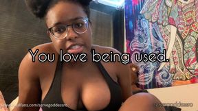 you love being used
