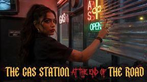 THE GAS STATION AT THE END OF THE ROAD