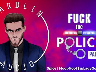 Screw The Police (Part 1 of 4) [M4F] [Asking out a cop] [MDom] [Asking permission] [Praise kink]