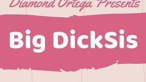 Big DickSis