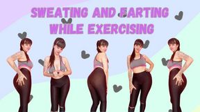 sweating and farting while exercising