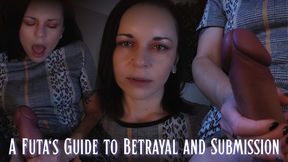 A Futa’s Guide to Betrayal & Submission – professional homewrecker with a girl cock you can’t resist