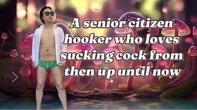 A hooker guy who started sucking cock when he'_s young and keeps doing it up until now