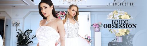 Bride obsession