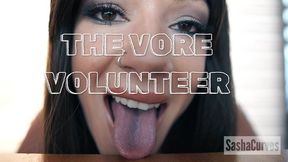 The Vore, Volunteer