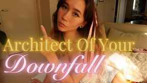 Architect Of Your Downfall