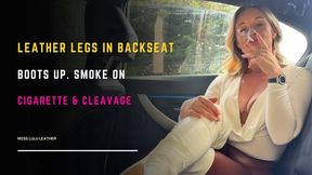 Backseat Smoking Glam | Leather, Boots & Ash Flicks - Miss Lulu Leather - 4K