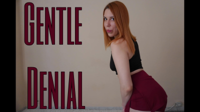 Gentle denial