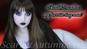 Should I swallow my favorite tiny man? - MP4 HD 1080p