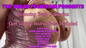 The Sugar Plum Fairy Presents: Oiled Up Bouncing Boobs Ballerina! 🩰🧚 Cum Eating Instruction Included!