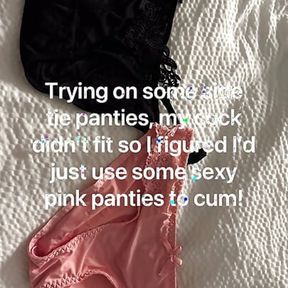 Cock didn&#039;t fit in panties so I figured I&#039;d stroke it and cum with some sexy pink panties!