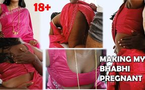Making My Bhabhianni Pregnant Sex in Saree- 1
