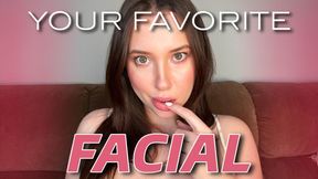 Your Favorite Cum Facial
