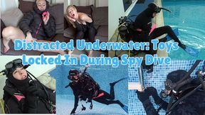Distracted Underwater: Toys Locked In During Spy Dive - MP4 HD