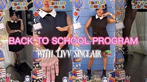 ? BACK TO SCHOOL PROGRAM WITH LIVV SINCLAIR ?