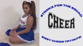 Stroke For the Squad! Sissy Cheer Tryouts